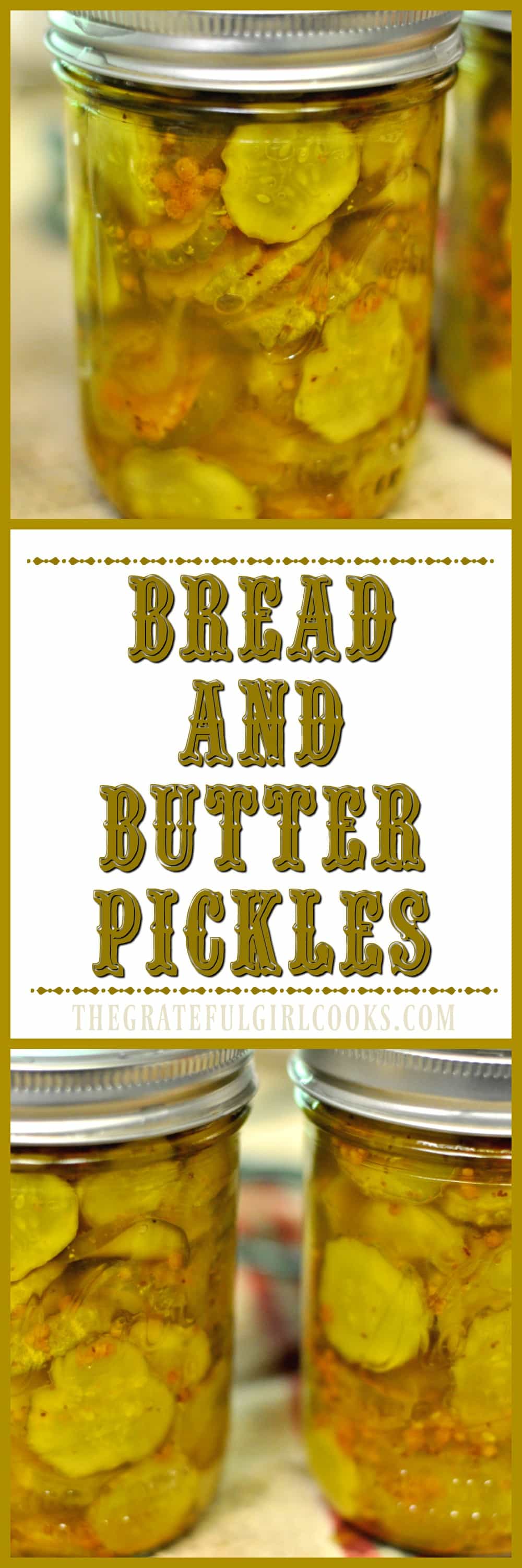Bread and Butter Pickles / The Grateful Girl Cooks! Bread and Butter Pickles / The Grateful Girl Cooks!