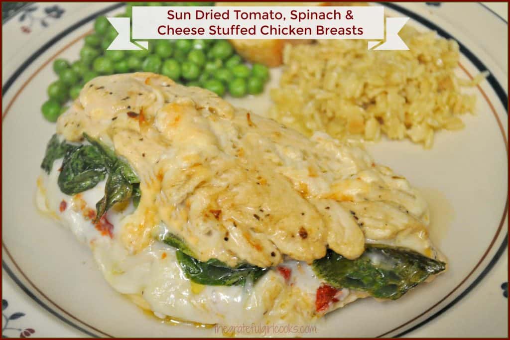Sun Dried Tomato, Spinach & Cheese Stuffed Chicken Breasts The