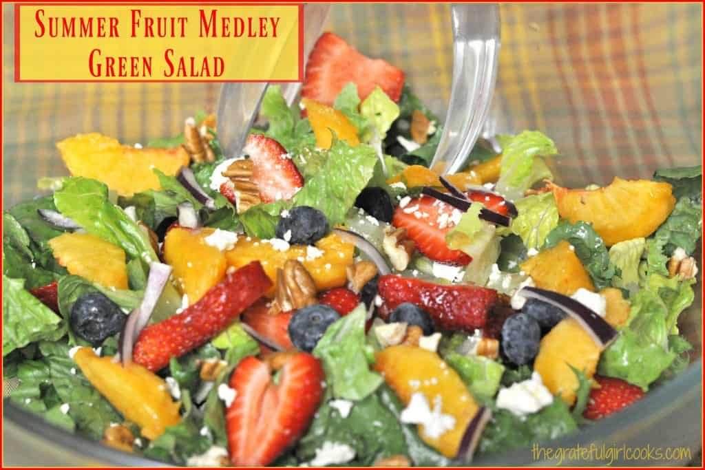 Summer Fruit Medley Green Salad | The Grateful Girl Cooks!