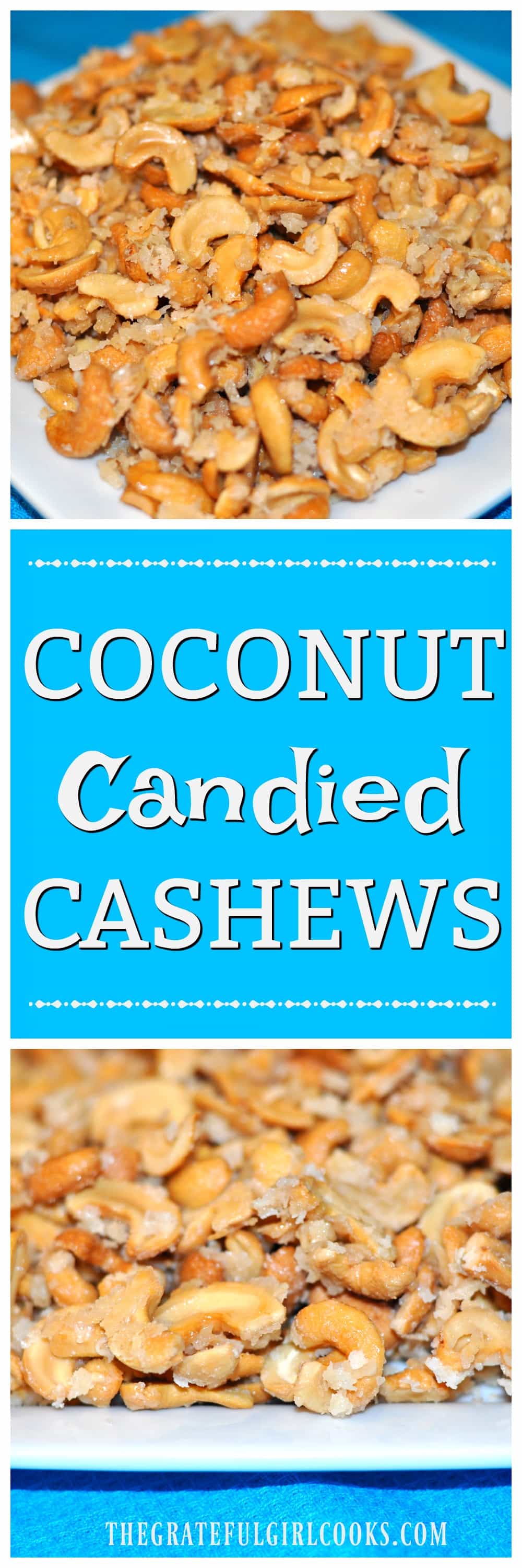Coconut Candied Cashews / The Grateful Girl Cooks! These coconut candied cashews will be a popular item at any gathering where snacking is involved! Delicious! Coconut Candied Cashews / The Grateful Girl Cooks! These coconut candied cashews will be a popular item at any gathering where snacking is involved! Delicious!