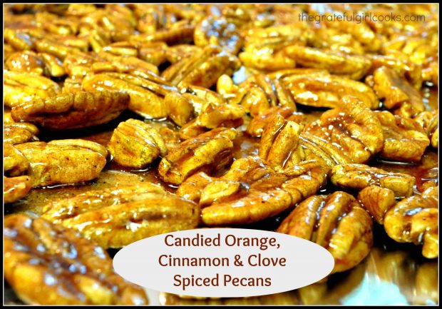 Candied Orange Spiced Pecans are delicious snacks that are first roasted, then coated in orange, cinnamon and clove sauce for maximum flavor! 