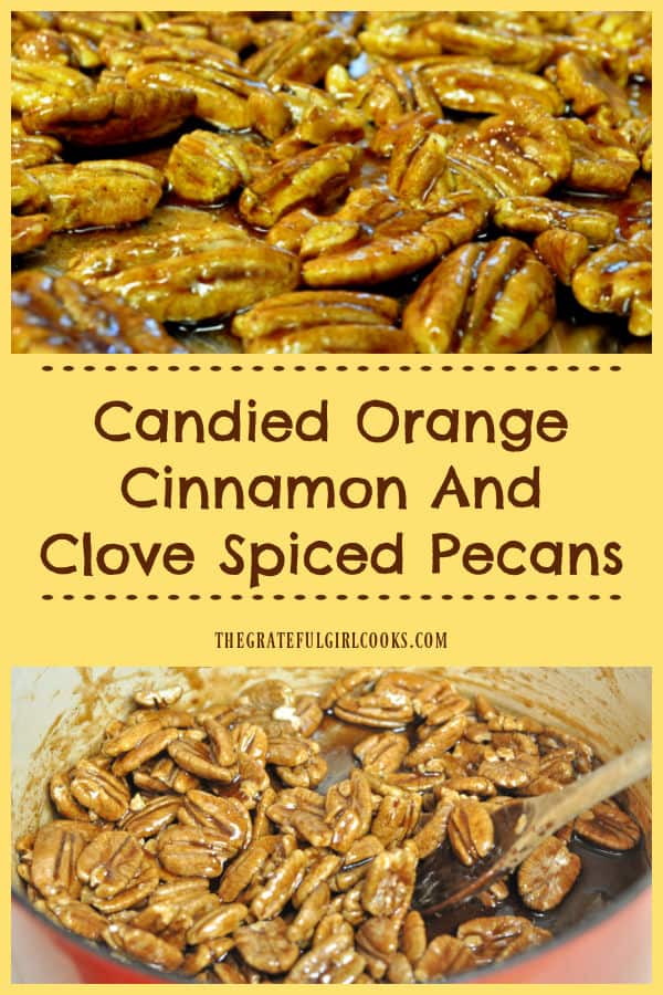 Candied Orange Spiced Pecans are delicious snacks that are first roasted, then coated in orange, cinnamon and clove sauce for maximum flavor! 