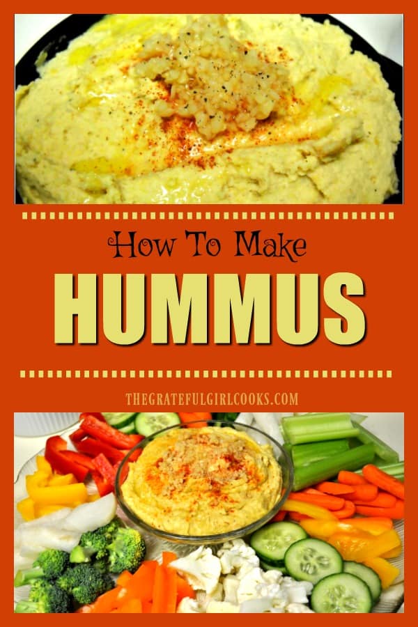 Creamy hummus, with minced garlic, is an easy to make from scratch dip to serve as an appetizer with pita chips, pita bread or fresh vegetables.
