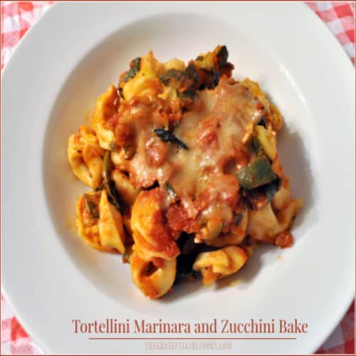 Tortellini Marinara Zucchini Bake / The Grateful Girl Cooks!
