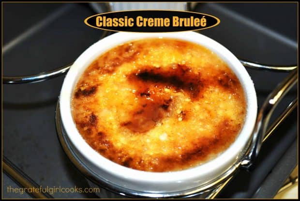 Classic Creme Bruleé is a decadent dessert that can be made with only 5 ingredients. It has a custard filling, and a "crackable" sugar crust on top.