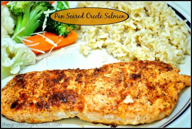 Make delicious, lightly seasoned, pan seared Creole salmon fillets, using only a few ingredients, and have it on the table in under 15 minutes!