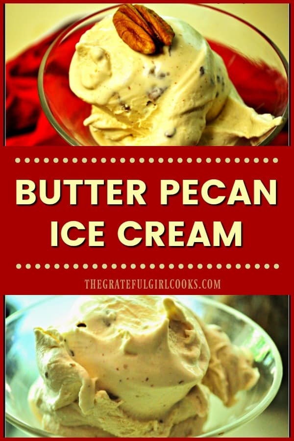 Homemade Butter Pecan Ice Cream, with pan-toasted buttery pecans, is a perfectly cool, delicious dessert for a hot, Summer evening!