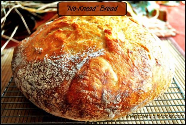 No Knead Bread is an artisan loaf of bread, delicious, "crisp on the outside, chewy on the inside", with no kneading or too much effort needed to make it.