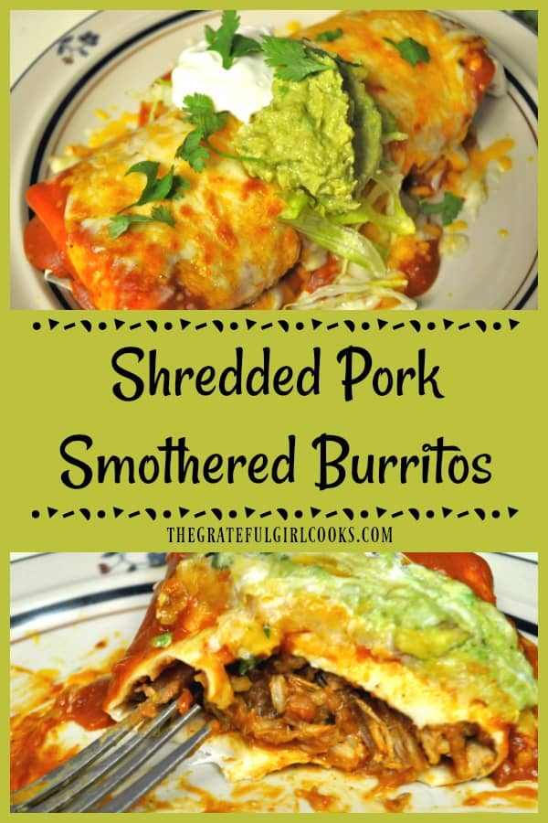 You'll love these amazing shredded pork smothered burritos, covered in a homemade red sauce. They taste just like you ordered them at a Mexican restaurant!