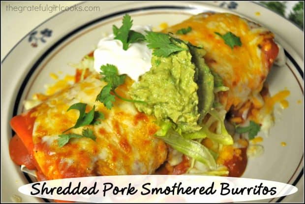 You'll love these amazing shredded pork smothered burritos, covered in a homemade red sauce. They taste just like you ordered them at a Mexican restaurant!