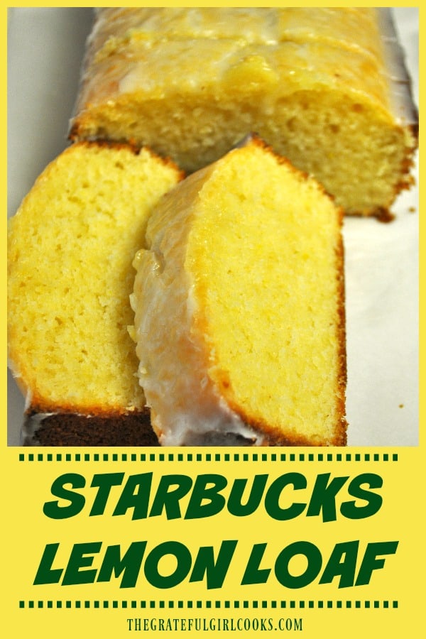 You're gonna LOVE this copycat version of the famous Starbucks lemon loaf, bursting with flavor! It's EASY to make it yourself (8 slices) and save money!