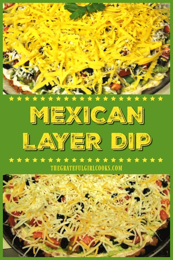 Mexican Layer Dip is the perfect party appetizer! Set out a platter of this layered dip with tortilla chips, & let the feeding frenzy begin!