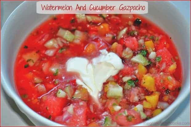 Watermelon and cucumber gazpacho is a healthy, sweet and spicy chilled soup... refreshing, flavorful, crunchy, low in calories... and delicious!