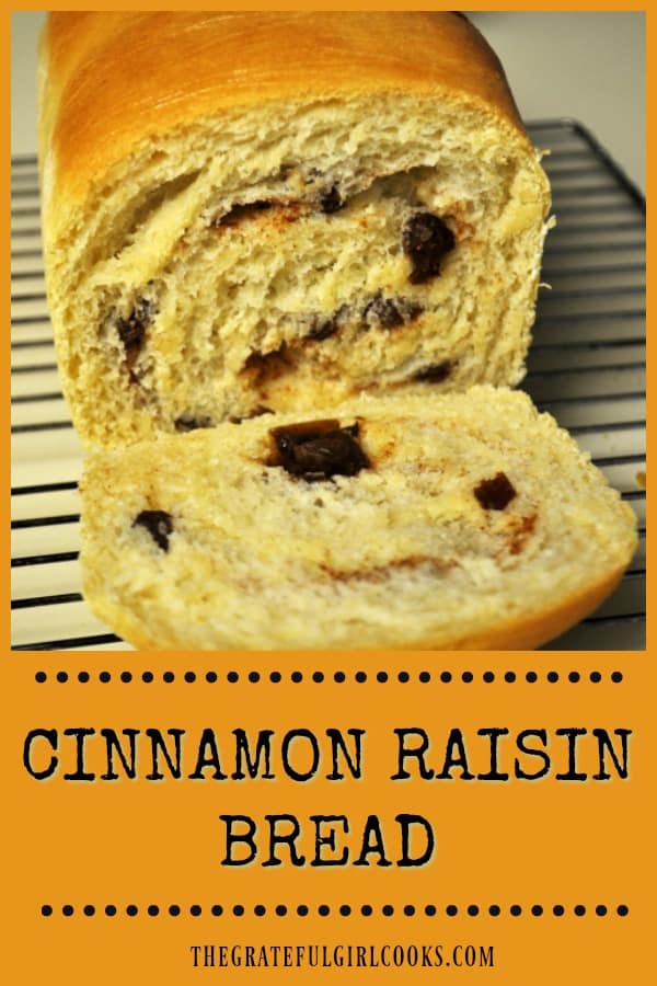 Delicious Cinnamon Raisin Bread can be made by hand, or in a bread machine. A delicious loaf that tastes wonderful toasted or used for French toast!