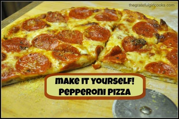 Make it yourself pepperoni pizza from scratch! It's easy to prepare, easy on the budget, and is absolutely delicious! Makes 2 medium pizzas! / The Grateful Girl Cooks! Make it yourself pepperoni pizza from scratch! It's easy to prepare, easy on the budget, and is absolutely delicious! Makes 2 medium pizzas!