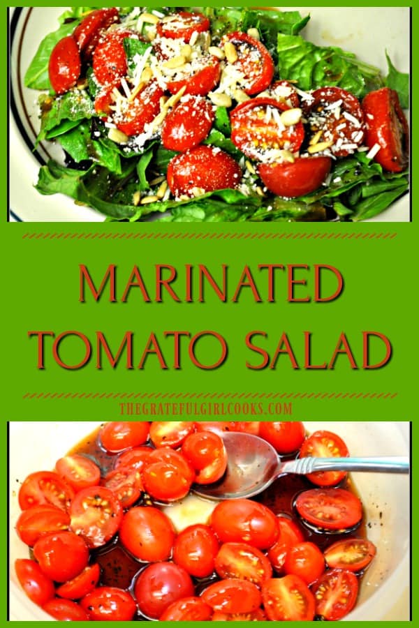 You'll enjoy this marinated tomato salad, featuring cherry tomatoes in a balsamic/honey sauce, on mixed greens garnished with pine nuts and Parmesan cheese!