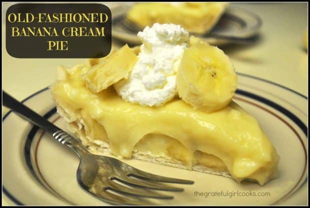 Old-Fashioned Banana Cream Pie is a DELICIOUS classic diner-style dessert, made entirely from scratch, without pudding mix or canned ingredients!