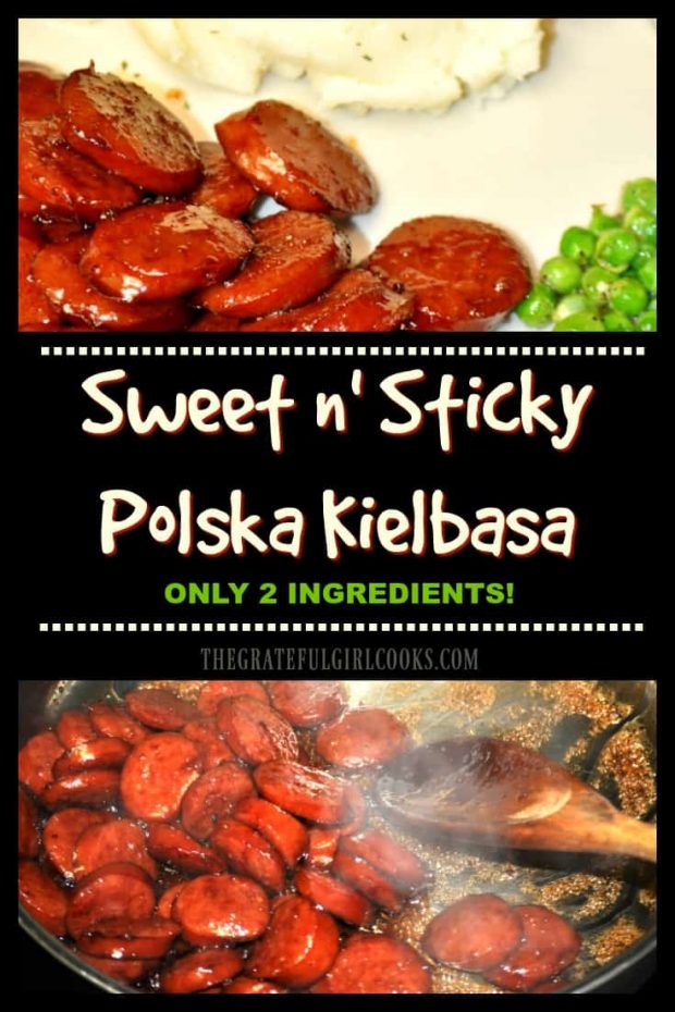 Sweet n' Sticky Polska Kielbasa only has TWO ingredients, and is an EASY and delicious family friendly recipe, using pork or beef kielbasa sausage!