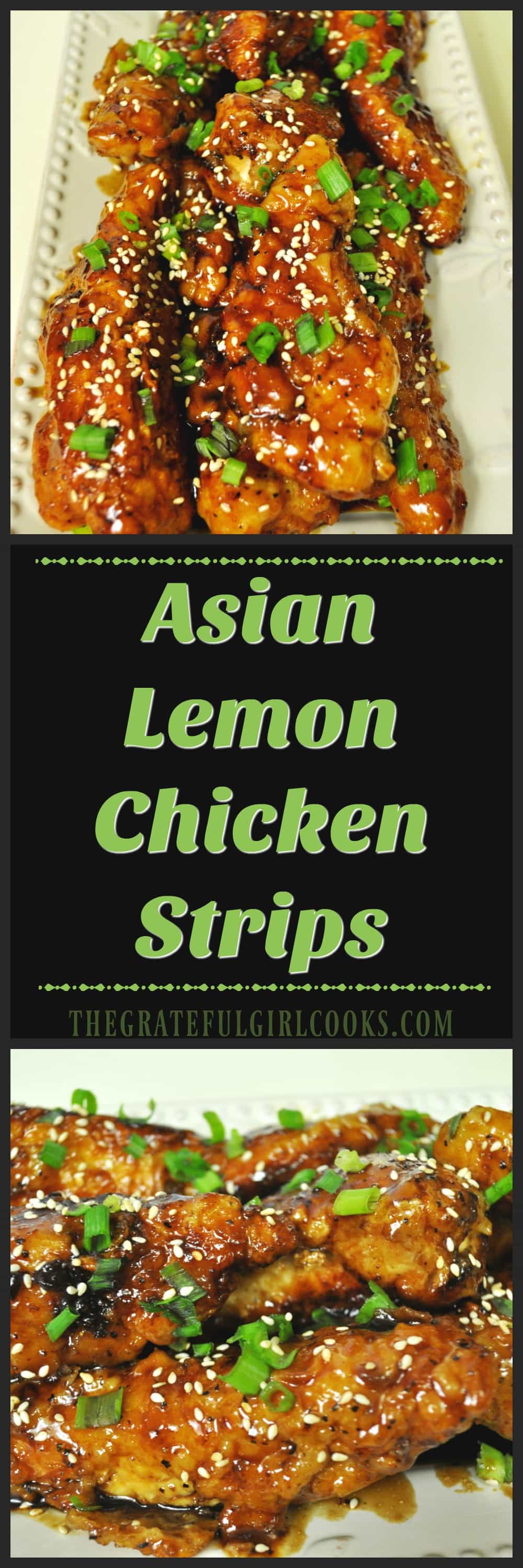 Asian Lemon Chicken Strips / The Grateful Girl Cooks! Asian Lemon Chicken Strips / The Grateful Girl Cooks!