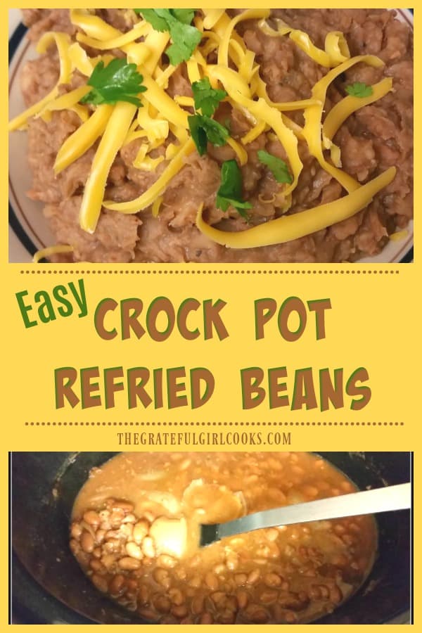 Easy crock pot refried beans - It is EASY (and economical) to make your own delicious and inexpensive Mexican refried beans, using a slow cooker!