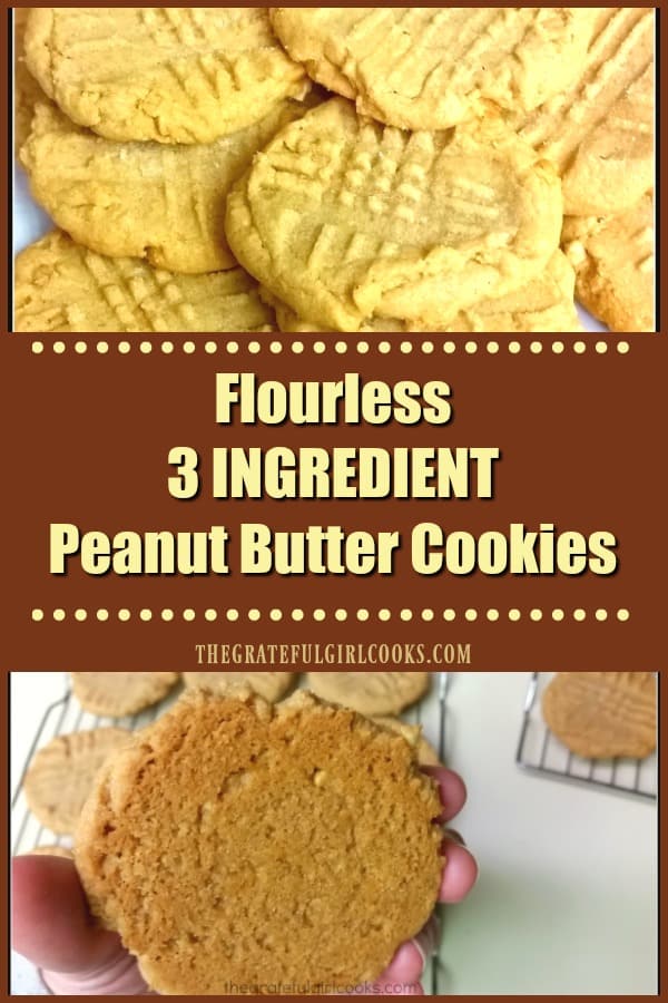 Easy and DELICIOUS is how I would describe these flourless peanut butter cookies, with only 3 ingredients! I admit, I was a skeptic... until I tried them!