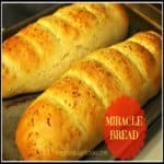 Miracle Bread (easy French bread) -The Grateful Girl Cooks!