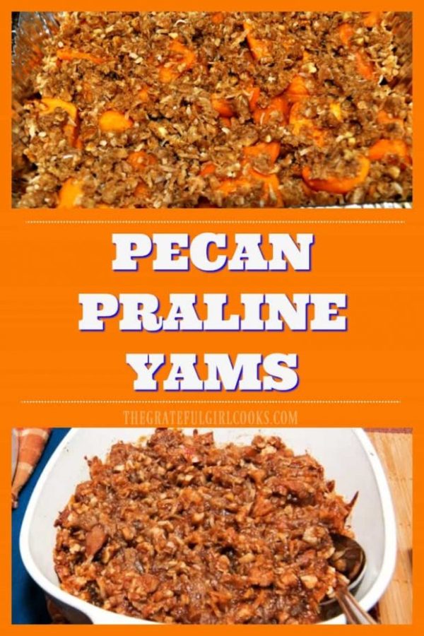 Pecan Praline Yams are a yummy Thanksgiving tradition! Canned yams, brown sugar, coconut, butter & pecans are an easy side dish for a feast!