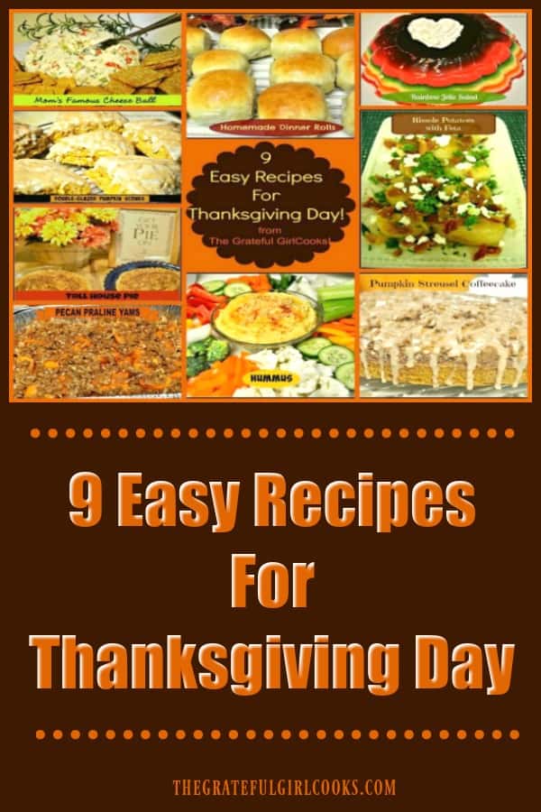 9 Easy Recipes For Thanksgiving Day!