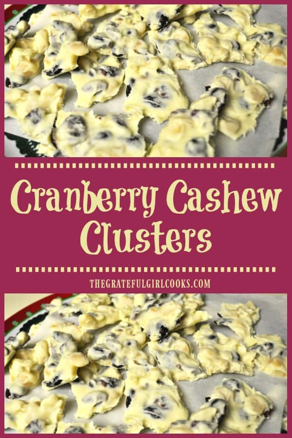 Make delicious Cranberry Cashew Clusters, with only 3 ingredients (dried cranberries, white chocolate and cashews)! Easy to make, and perfect for gift giving!