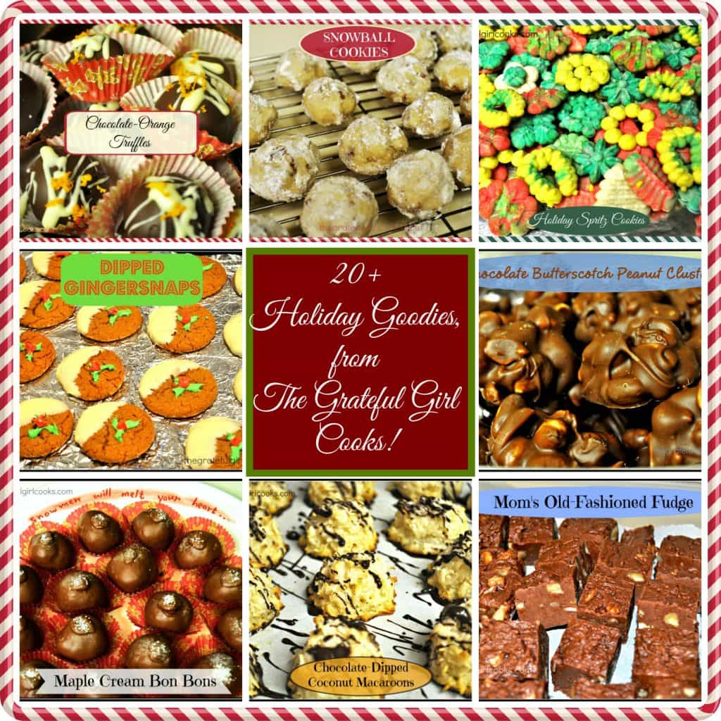 Holiday Goodies Collection / The Grateful Girl Cooks!