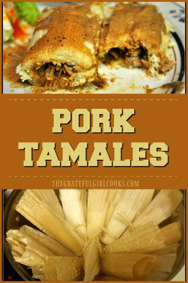 Homemade Shredded Pork Tamales topped with a "made from scratch" California chile sauce, are a delicious classic Mexican dish that you will LOVE!