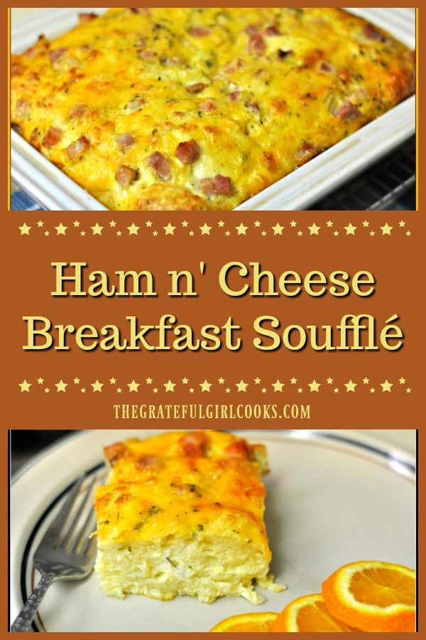 Ham \'n Cheese Breakfast Soufflé