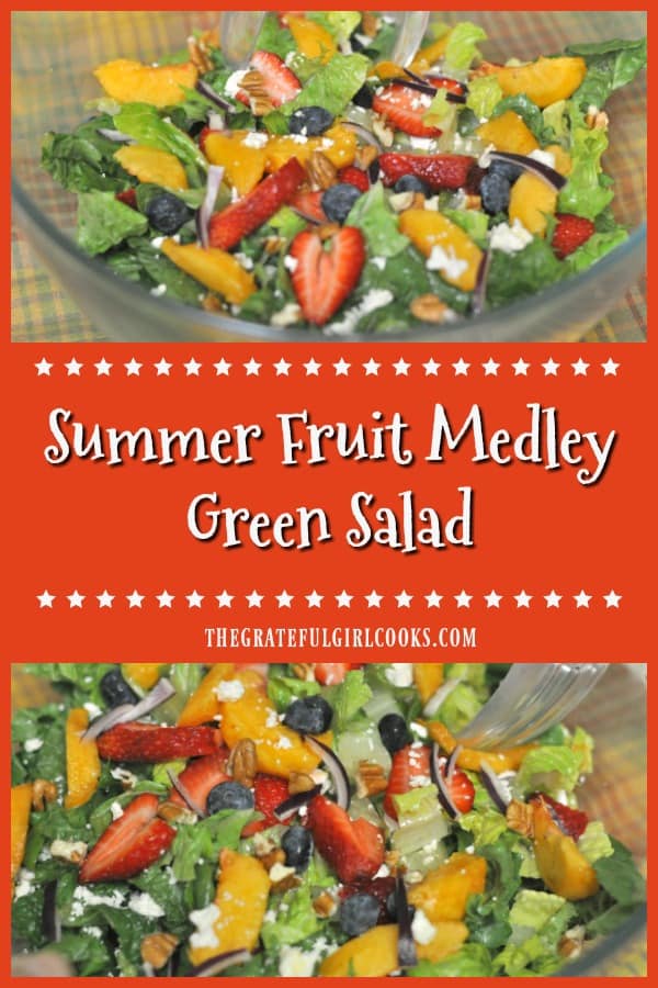 Summer Fruit Medley Green Salad
