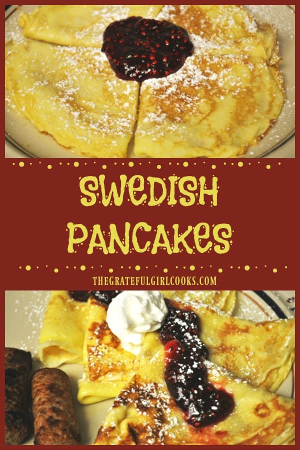 Swedish pancakes are a delicious breakfast treat! Thin crepe-like pancakes are buttered, dusted with powdered sugar and a dollop of raspberry jam. 