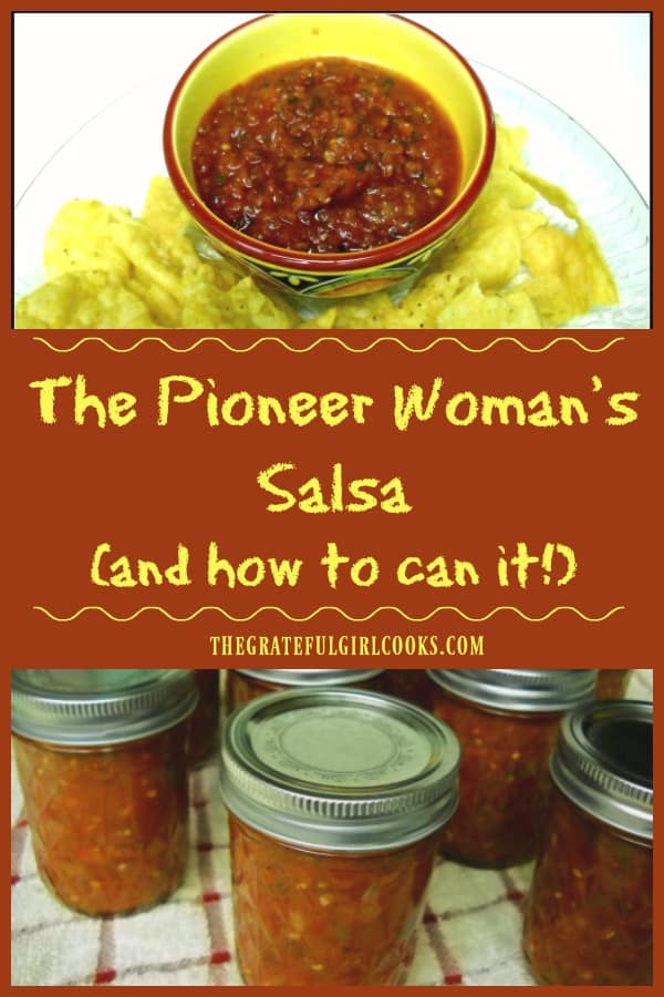 Enjoy The Pioneer Woman's salsa, an easy, scrumptious, restaurant-style salsa! Recipe also includes instructions for canning it for long term storage!