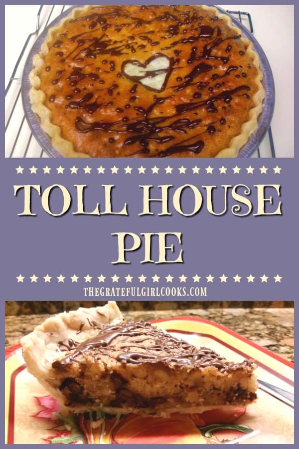 Toll House Pie is an incredibly EASY and delicious pie to make, with chocolate chips, pecans, brown sugar and a drizzled chocolate top. Mix and bake!