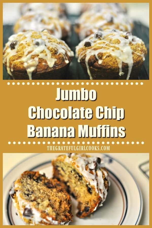 Make 6 jumbo chocolate chip banana muffins (or 12 standard sized)! Yummy muffins, topped with chocolate chips, graham cracker crumbs & vanilla glaze.