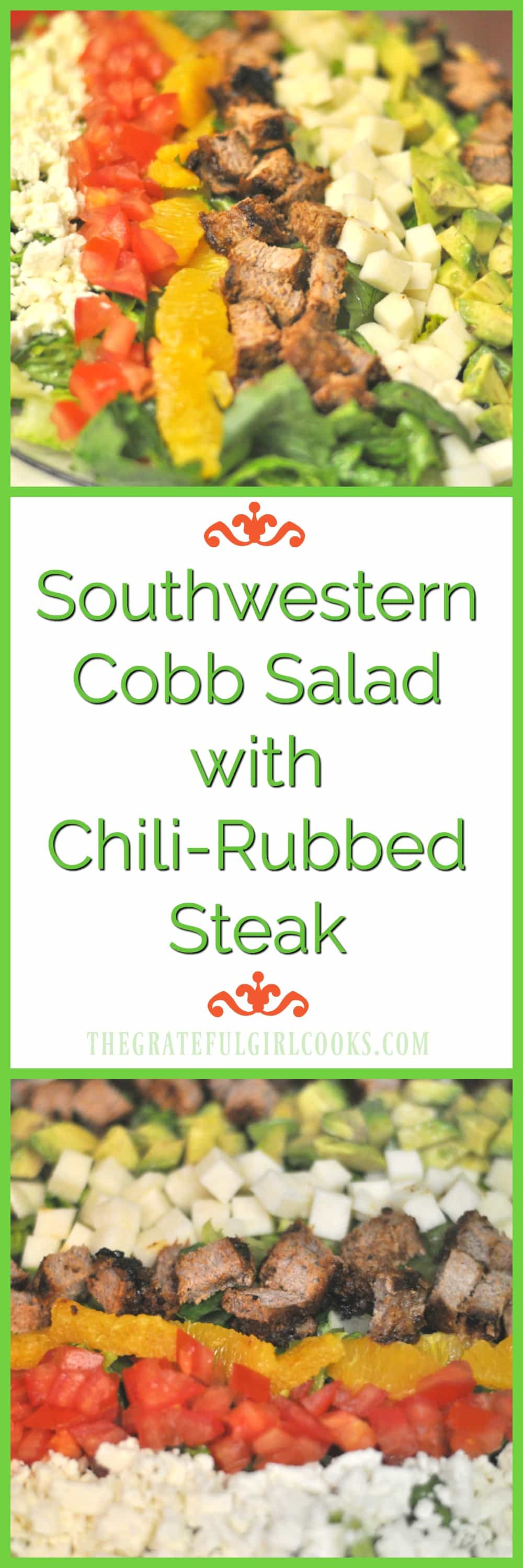 Southwestern Cobb Salad with Chili-Rubbed Steak / The Grateful Girl Cooks! Southwestern Cobb Salad with Chili-Rubbed Steak / The Grateful Girl Cooks!