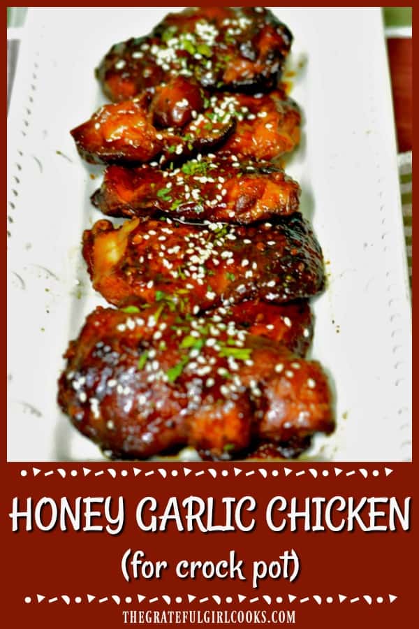 Honey Garlic Chicken (for crockpot) is an easy, delicious slow cooker recipe for chicken thighs, coated in in a thick honey and garlic sauce.