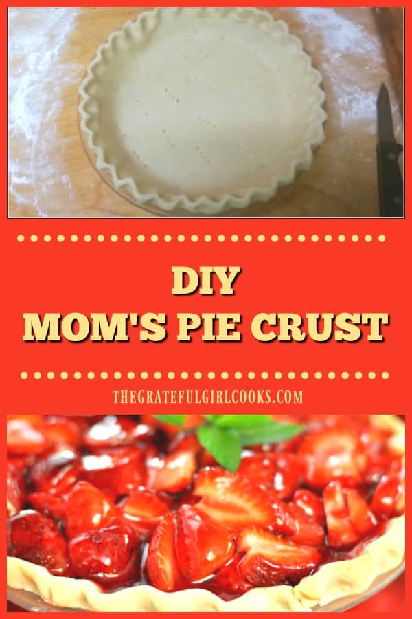 Mom's pie crust is a family favorite! Here's a step-by-step tutorial on how to make a delicious, flaky pie crust from scratch in about 10 minutes!