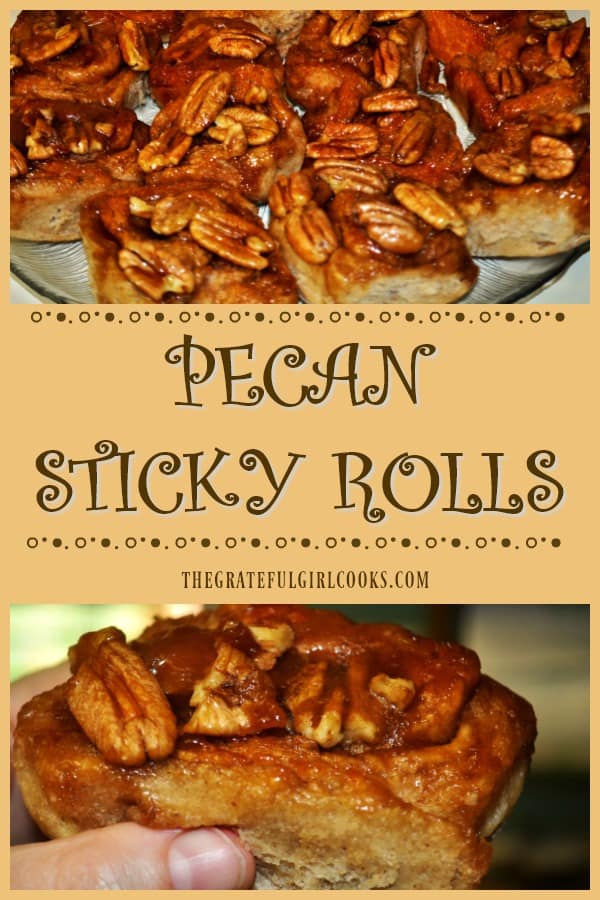 If you like Cinnamon Rolls, then you'll love these scrumptious homemade Pecan Sticky Rolls! Raised yeast rolls, dripping with a caramel-pecan topping.