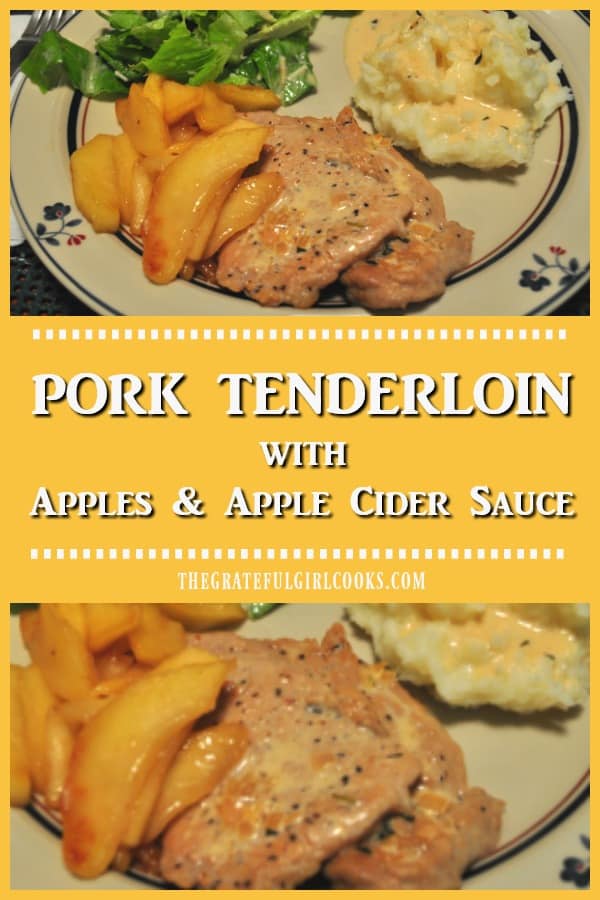 Pork tenderloin with apples features tender pork cutlets with cooked apples, drizzled with a lovely apple cider sauce. Delicious!