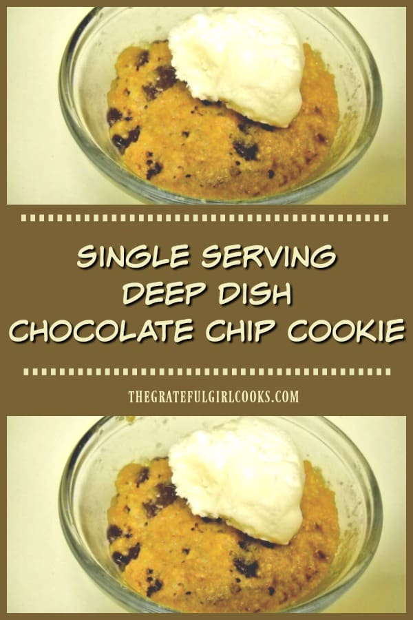 Got a craving for something sweet? Why not make this decadent single serving deep dish chocolate chip cookie in the microwave in about 5 minutes!