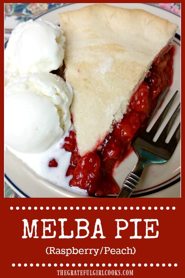 You'll love Melba Pie for your next dessert... a classic, double-crusted pie, featuring the wonderful, sweet flavors of fresh raspberries and peaches!