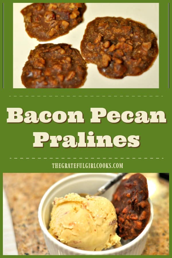 Bacon Pecan Pralines are a twist on traditional pralines. These sweet treats include BACON, which gives them a sweet and salty flavor - a great combination!