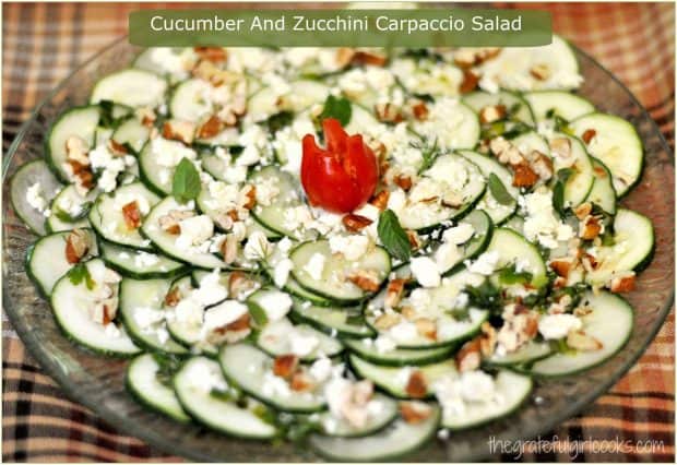 You'll LOVE this GORGEOUS and DELICIOUS carpaccio salad, featuring thinly sliced cucumbers, zucchini, feta, pecans,and a light, herb-seasoned dressing!