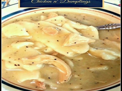https://www.thegratefulgirlcooks.com/wp-content/uploads/2015/09/Grandmas-Southern-Style-Chicken-n-Dumplings-recipe-pic-500x500-1-500x375.jpg