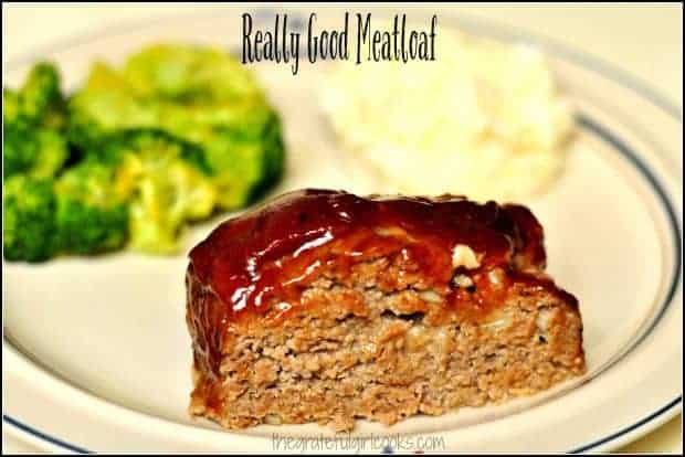 Take it from me... someone who used to despise meatloaf. This is Really GOOD Meatloaf, especially with the BBQ flavored sauce on top! It's a cinch to make!