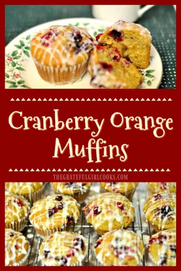 Cranberry Orange Muffins are easy to make, loaded with orange zest and juice, and drizzled with a sweet citrus glaze! They're a delicious breakfast treat!