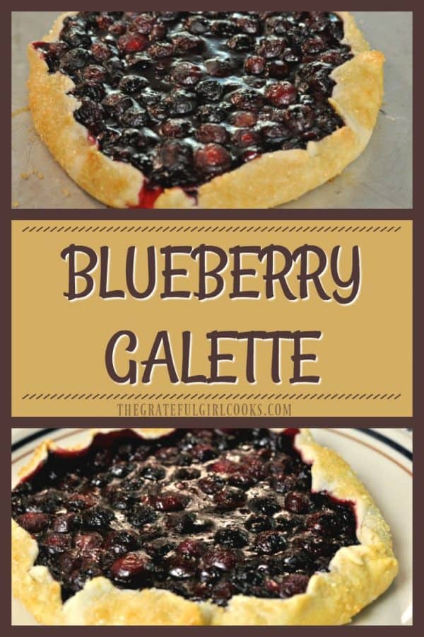 Enjoy this rustic, freeform shaped blueberry galette dessert... it's simple and delicious, uses pie crust dough, and is easier than making a pie!